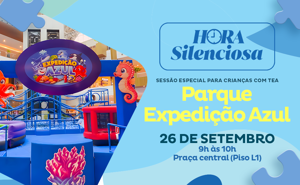 Hora Silenciosa - Parque Expedição Azul