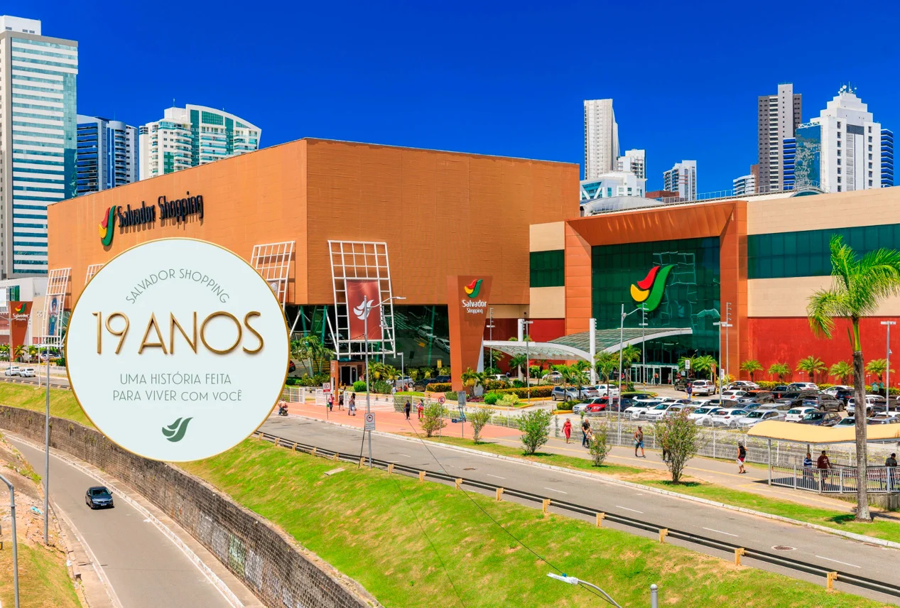 Salvador Shopping: 19 anos com você