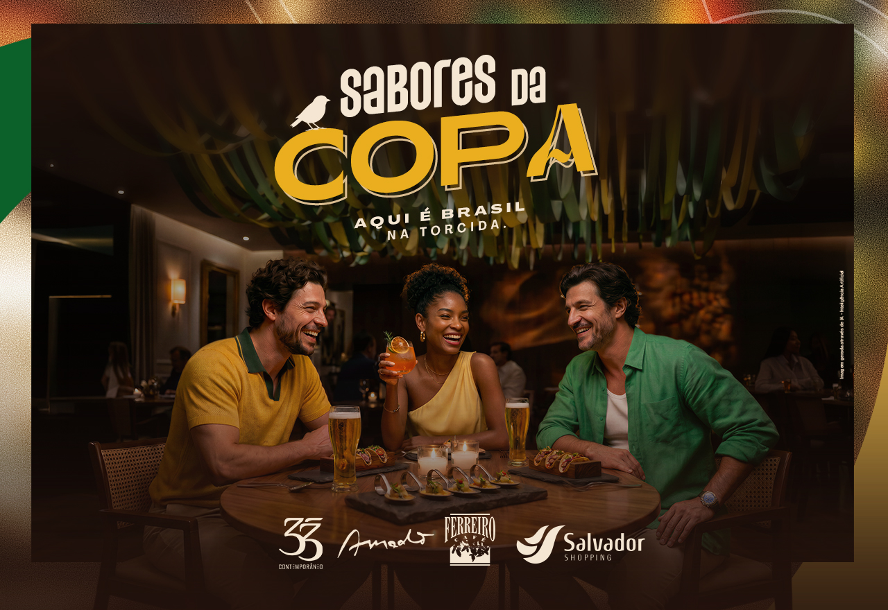 Vem aí: Sabores da Copa. Confira a novidade!