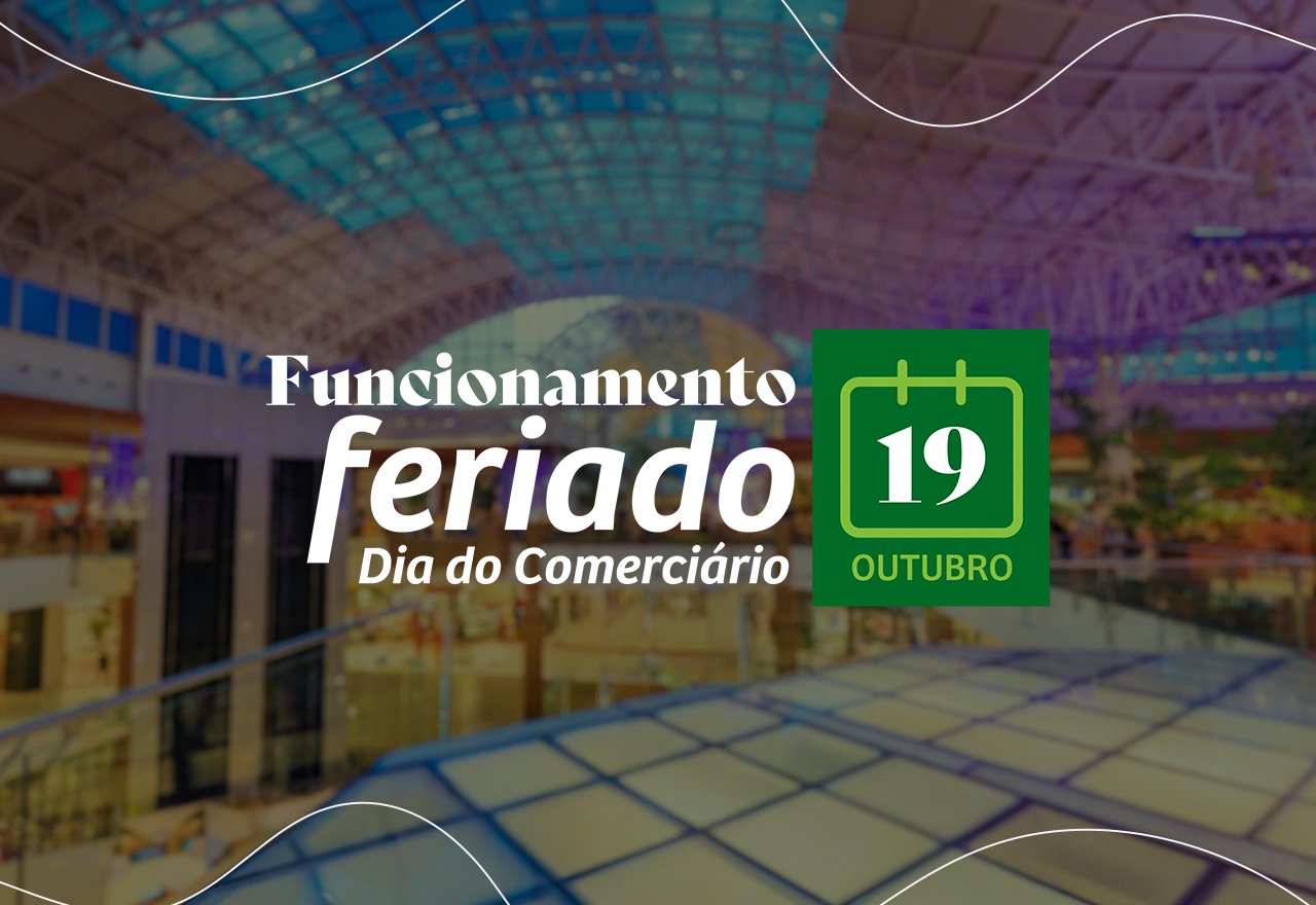 Confira o horário especial de funcionamento no feriado do Dia dos Comerciários