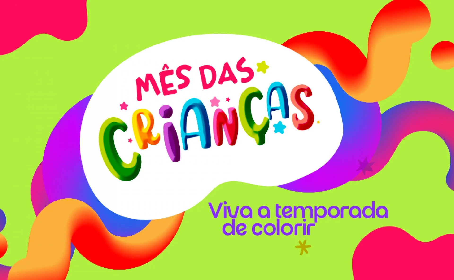 Divulgação mês das crianças Divulgação mês das crianças