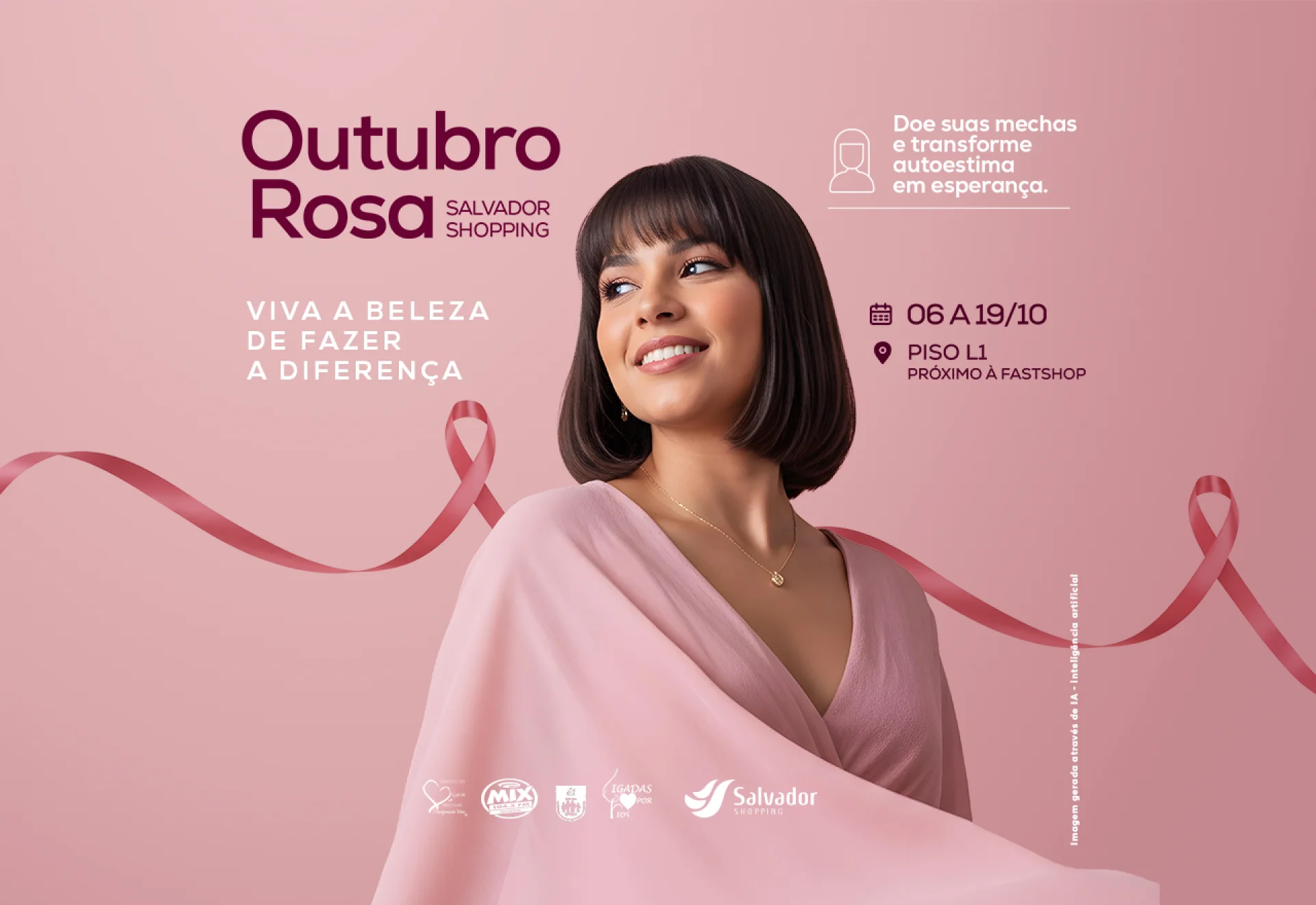 Outubro Rosa: Doe suas mechas Outubro Rosa: Doe suas mechas