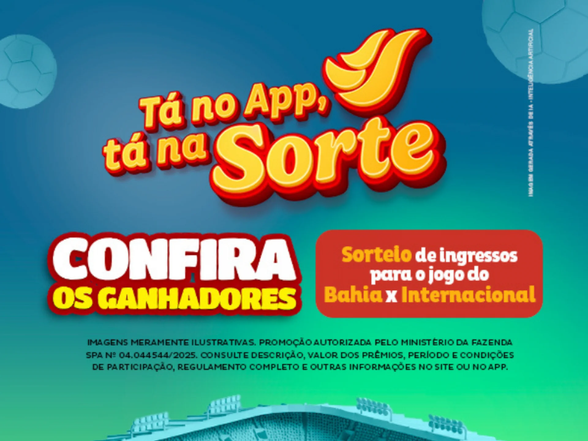 Divulgação dos nomes dos ganhadores do sorteio de ingressos de jogo de futebol.